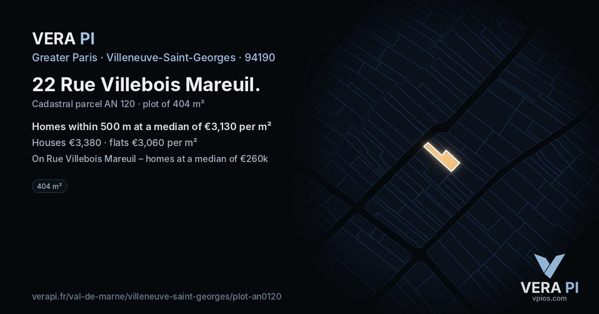 22 Rue Villebois Mareuil, Villeneuve-Saint-Georges at night – the plot lit, the parcels around coloured by the prices near them