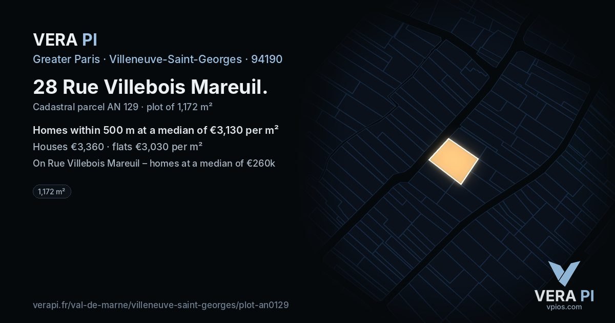 28 Rue Villebois Mareuil, Villeneuve-Saint-Georges at night – the plot lit, the parcels around coloured by the prices near them