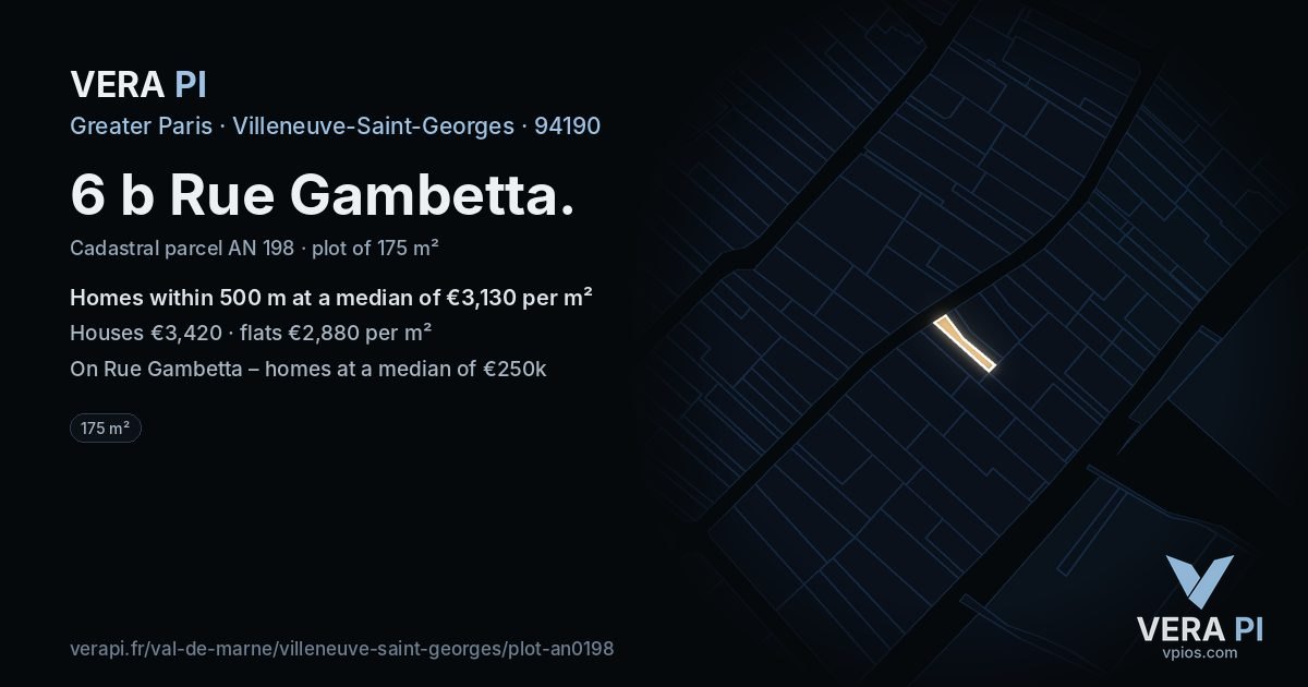 6 b Rue Gambetta, Villeneuve-Saint-Georges at night – the plot lit, the parcels around coloured by the prices near them