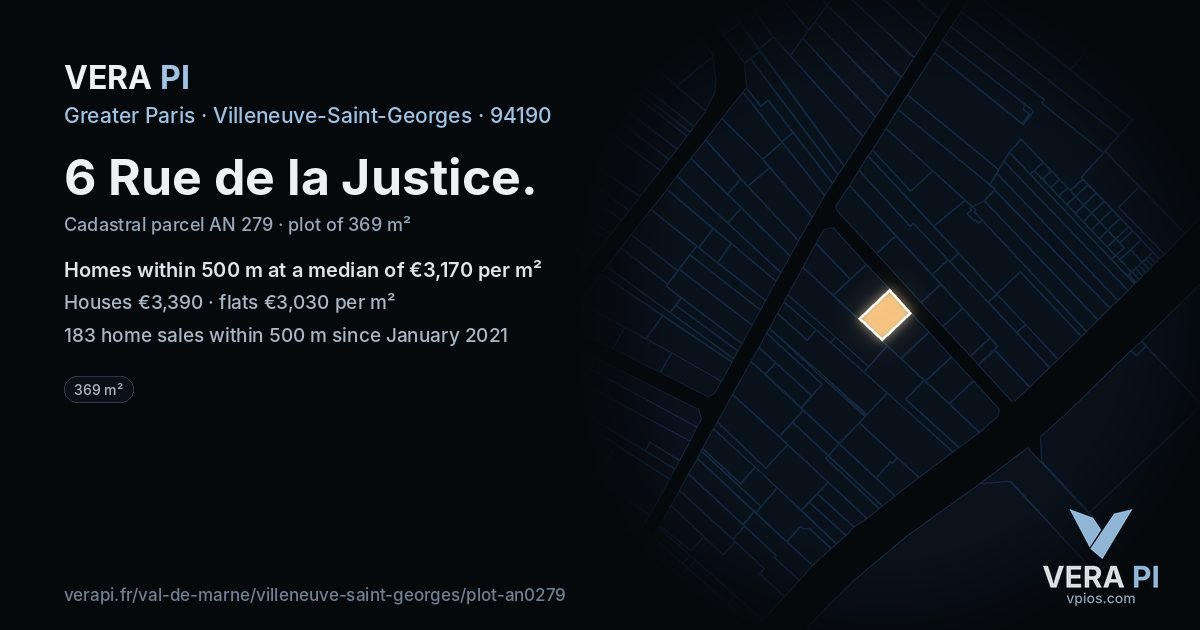 6 Rue de la Justice, Villeneuve-Saint-Georges at night – the plot lit, the parcels around coloured by the prices near them