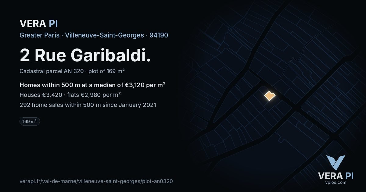 2 Rue Garibaldi, Villeneuve-Saint-Georges at night – the plot lit, the parcels around coloured by the prices near them