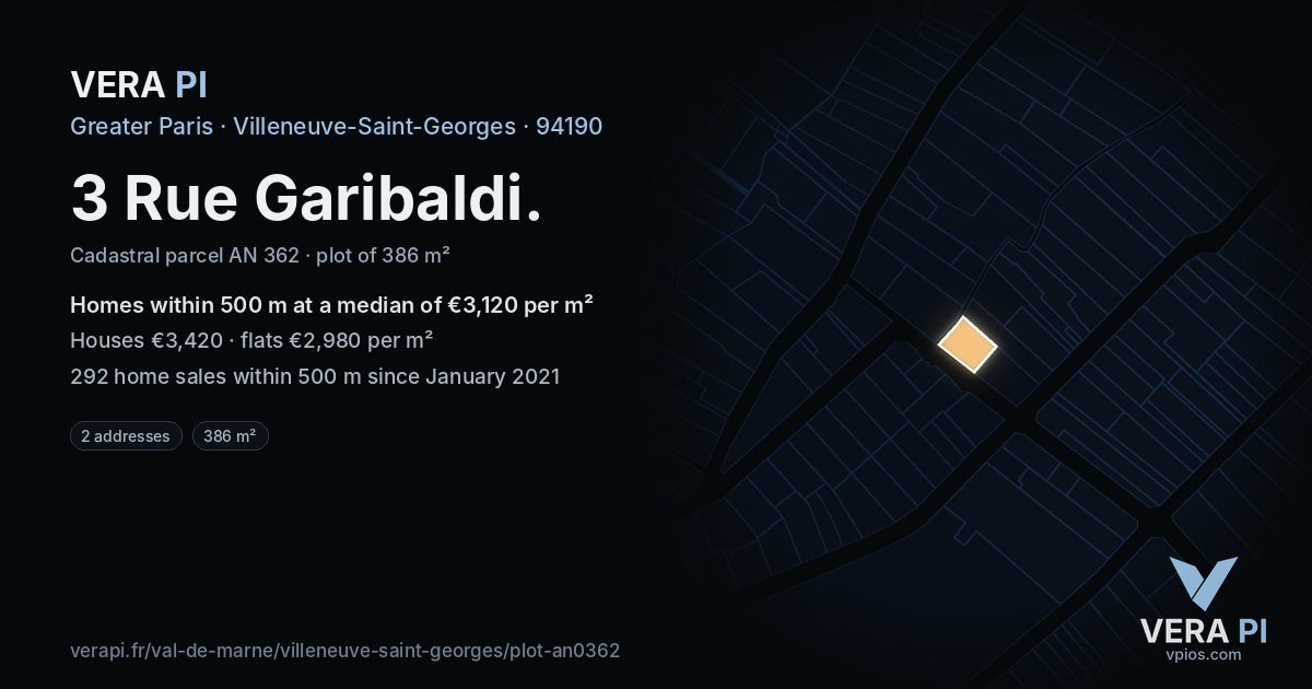 3 Rue Garibaldi, Villeneuve-Saint-Georges at night – the plot lit, the parcels around coloured by the prices near them