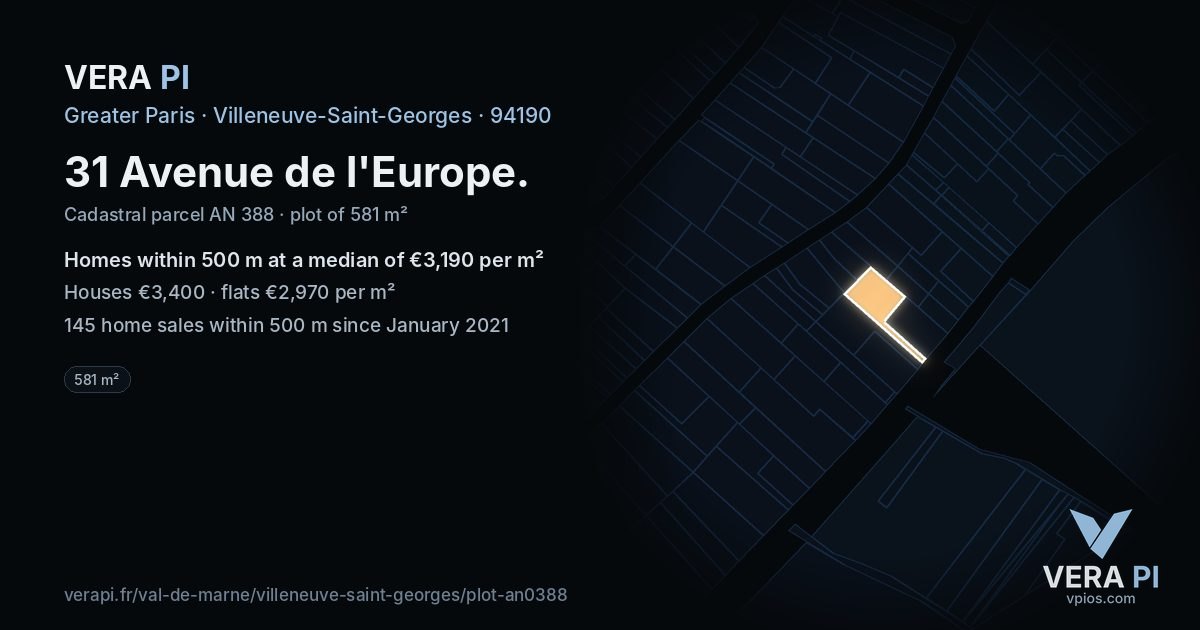 31 Avenue de l'Europe, Villeneuve-Saint-Georges at night – the plot lit, the parcels around coloured by the prices near them