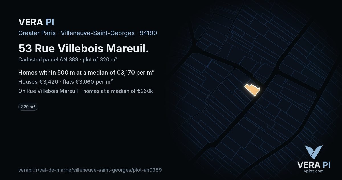 53 Rue Villebois Mareuil, Villeneuve-Saint-Georges at night – the plot lit, the parcels around coloured by the prices near them