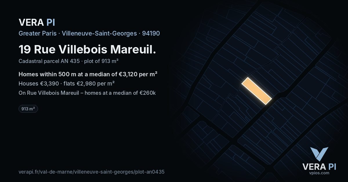 19 Rue Villebois Mareuil, Villeneuve-Saint-Georges at night – the plot lit, the parcels around coloured by the prices near them