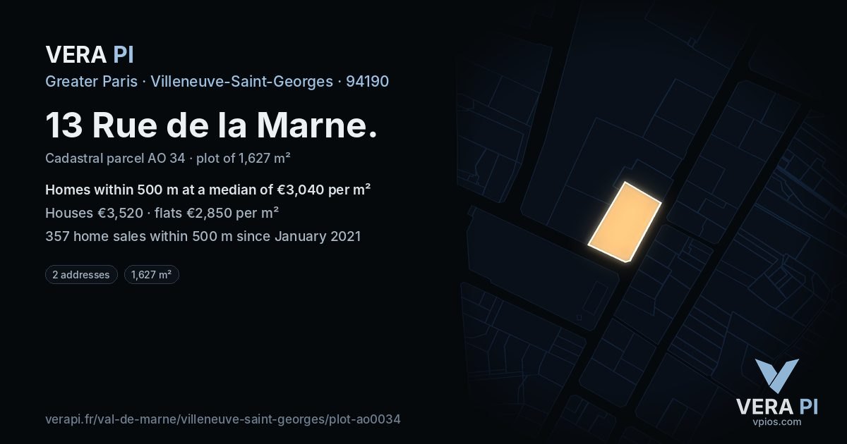 13 Rue de la Marne, Villeneuve-Saint-Georges at night – the plot lit, the parcels around coloured by the prices near them