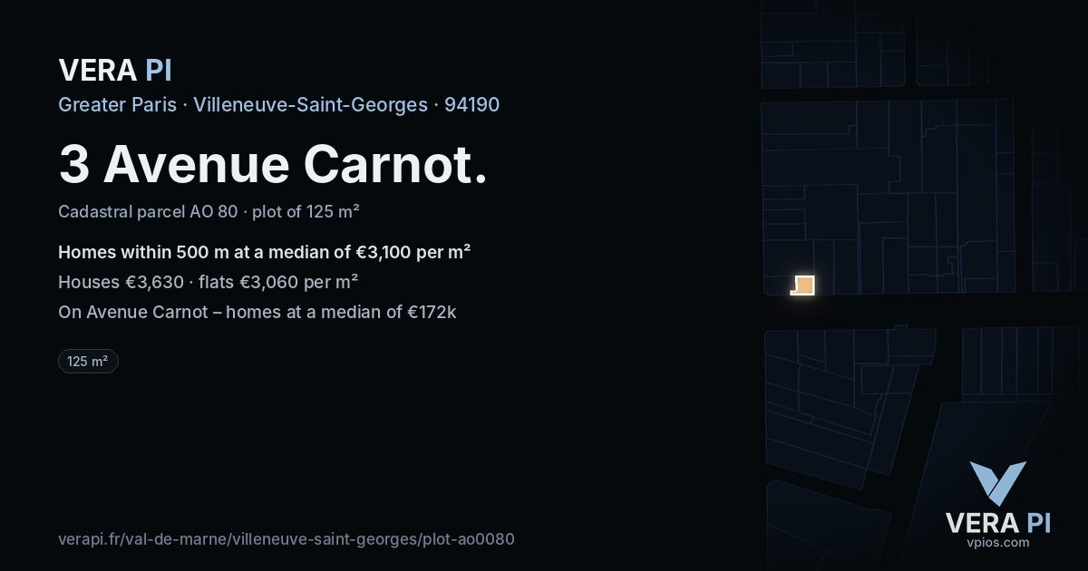 3 Avenue Carnot, Villeneuve-Saint-Georges at night – the plot lit, the parcels around coloured by the prices near them