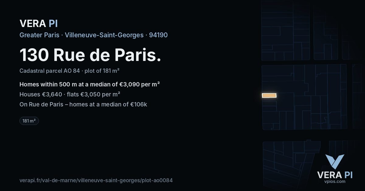 130 Rue de Paris, Villeneuve-Saint-Georges at night – the plot lit, the parcels around coloured by the prices near them