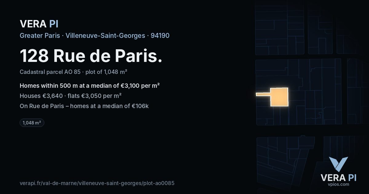 128 Rue de Paris, Villeneuve-Saint-Georges at night – the plot lit, the parcels around coloured by the prices near them