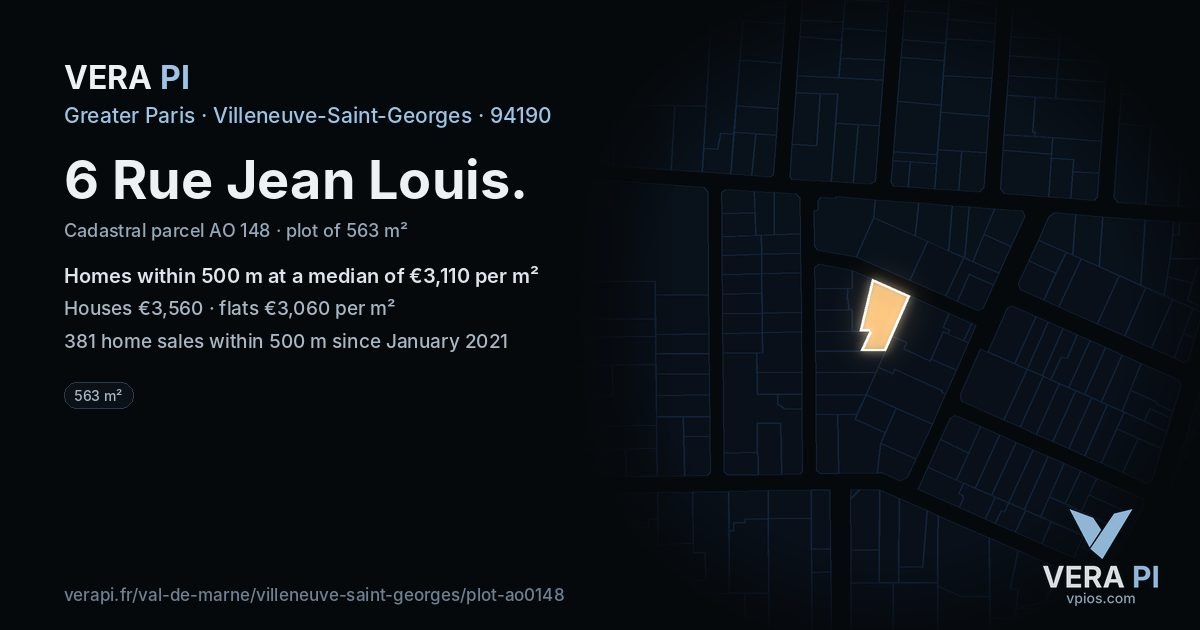 6 Rue Jean Louis, Villeneuve-Saint-Georges at night – the plot lit, the parcels around coloured by the prices near them