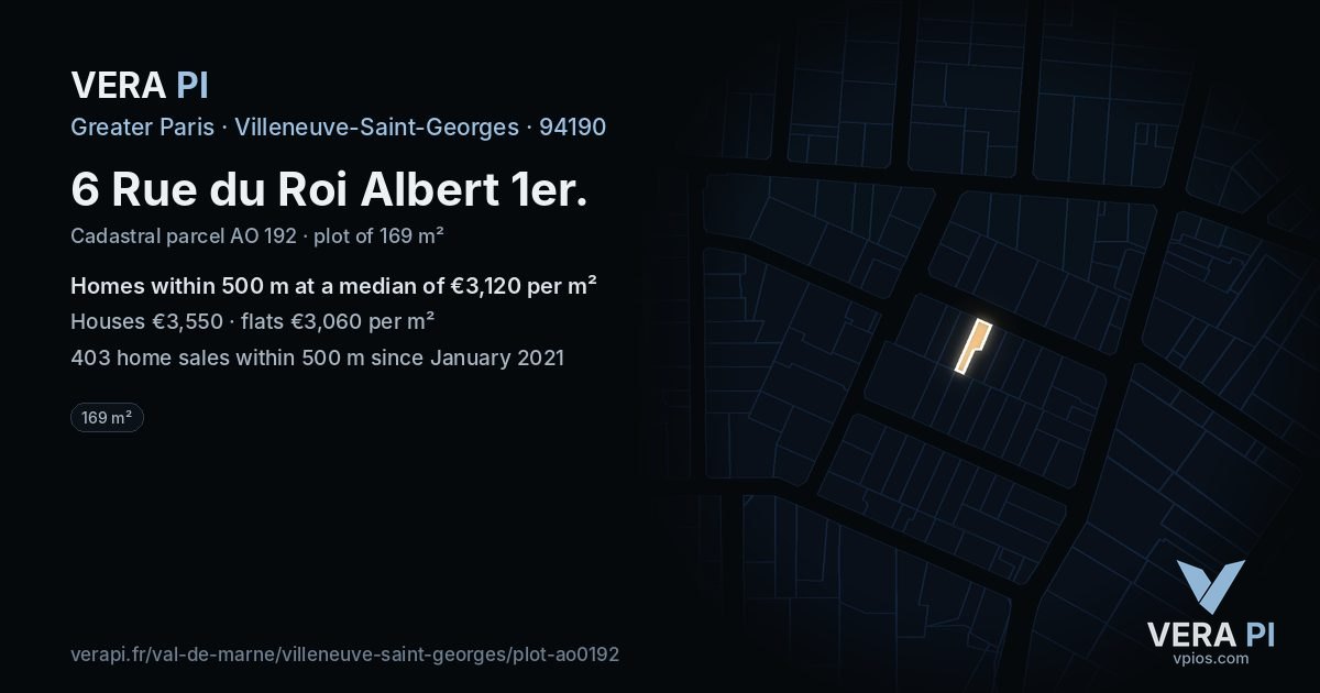 6 Rue du Roi Albert 1er, Villeneuve-Saint-Georges at night – the plot lit, the parcels around coloured by the prices near them
