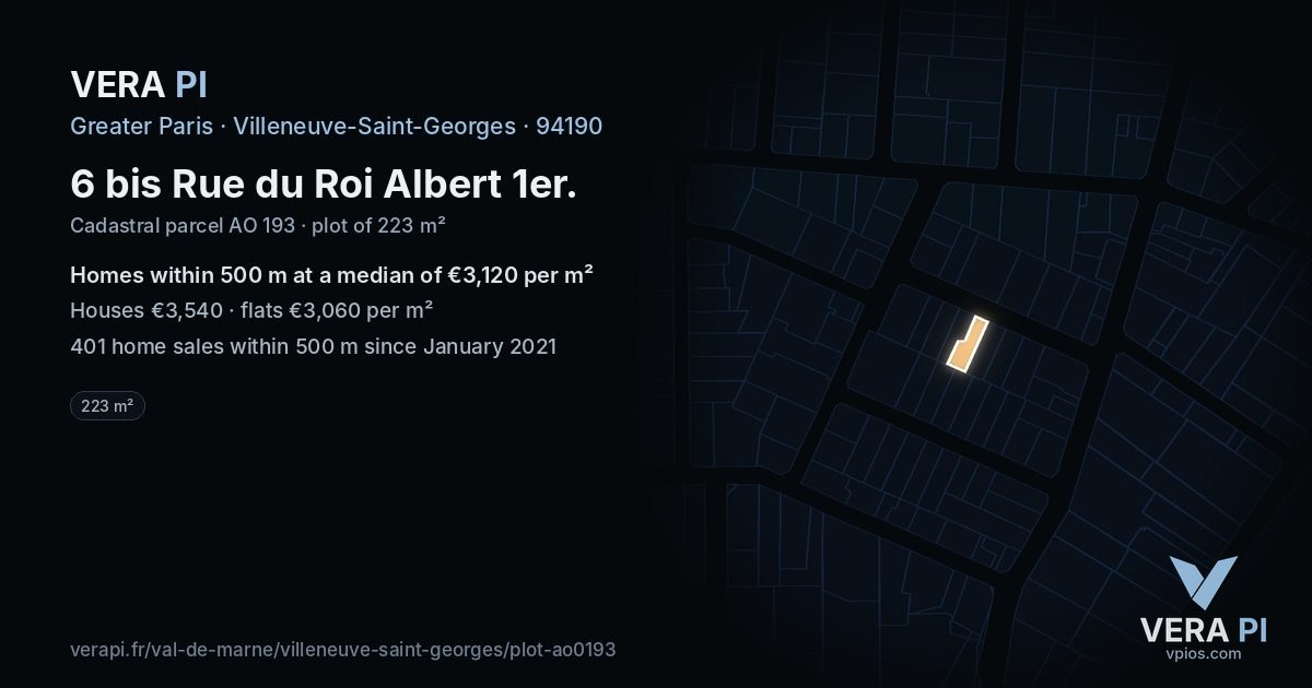6 bis Rue du Roi Albert 1er, Villeneuve-Saint-Georges at night – the plot lit, the parcels around coloured by the prices near them