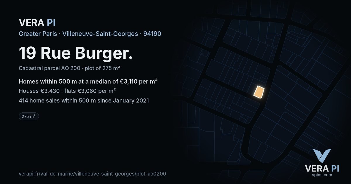 19 Rue Burger, Villeneuve-Saint-Georges at night – the plot lit, the parcels around coloured by the prices near them