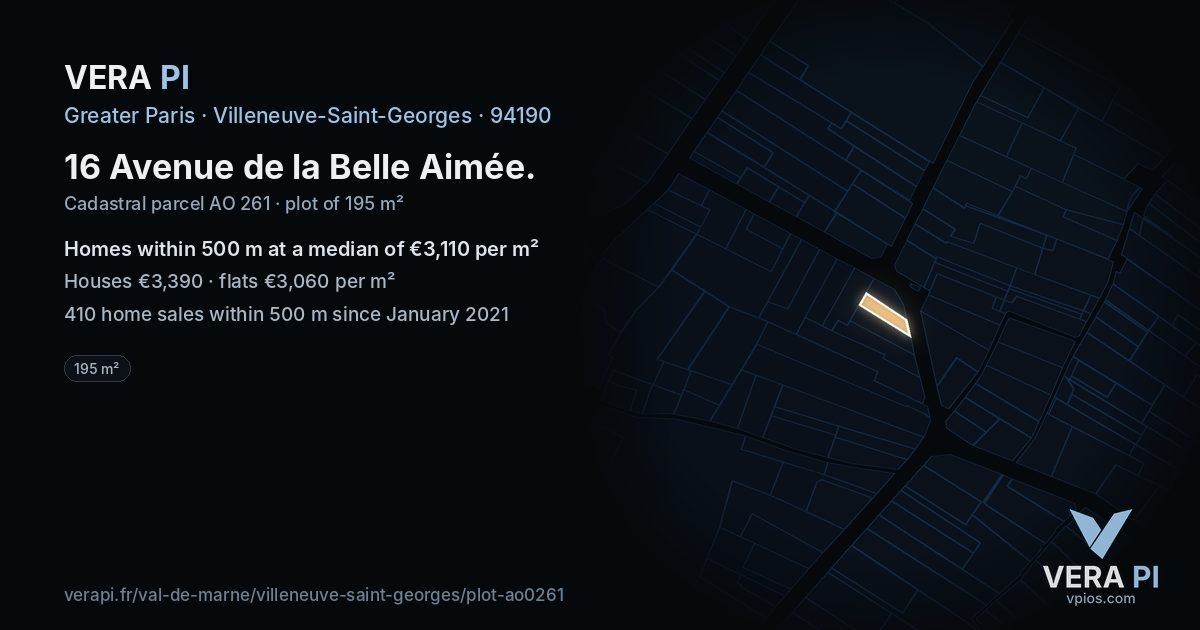 16 Avenue de la Belle Aimée, Villeneuve-Saint-Georges at night – the plot lit, the parcels around coloured by the prices near them