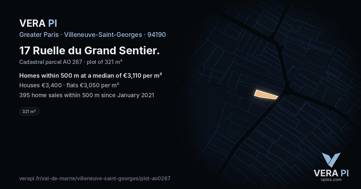 17 Ruelle du Grand Sentier, Villeneuve-Saint-Georges at night – the plot lit, the parcels around coloured by the prices near them