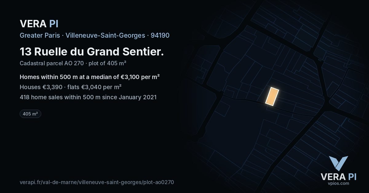 13 Ruelle du Grand Sentier, Villeneuve-Saint-Georges at night – the plot lit, the parcels around coloured by the prices near them