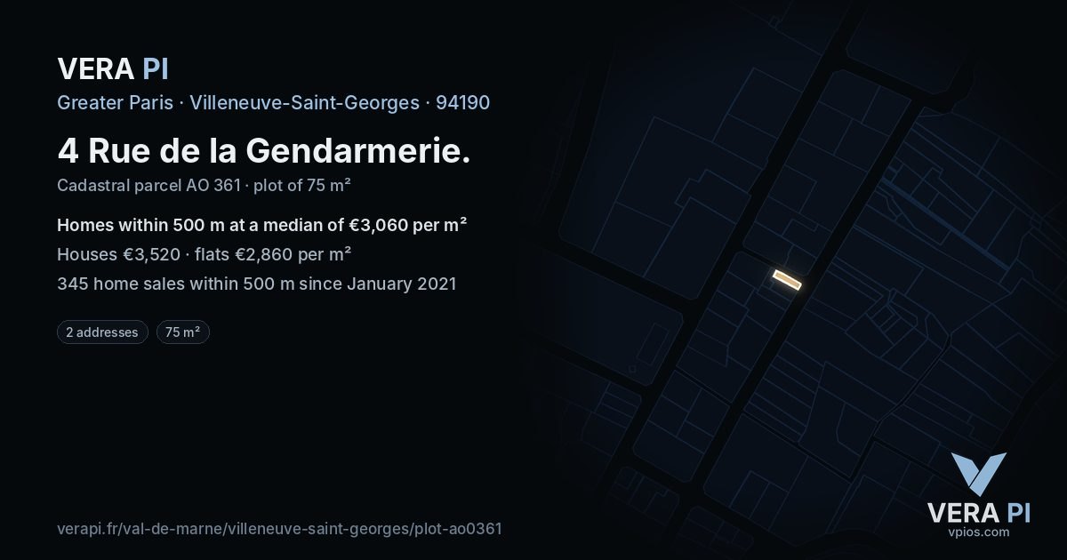 4 Rue de la Gendarmerie, Villeneuve-Saint-Georges at night – the plot lit, the parcels around coloured by the prices near them