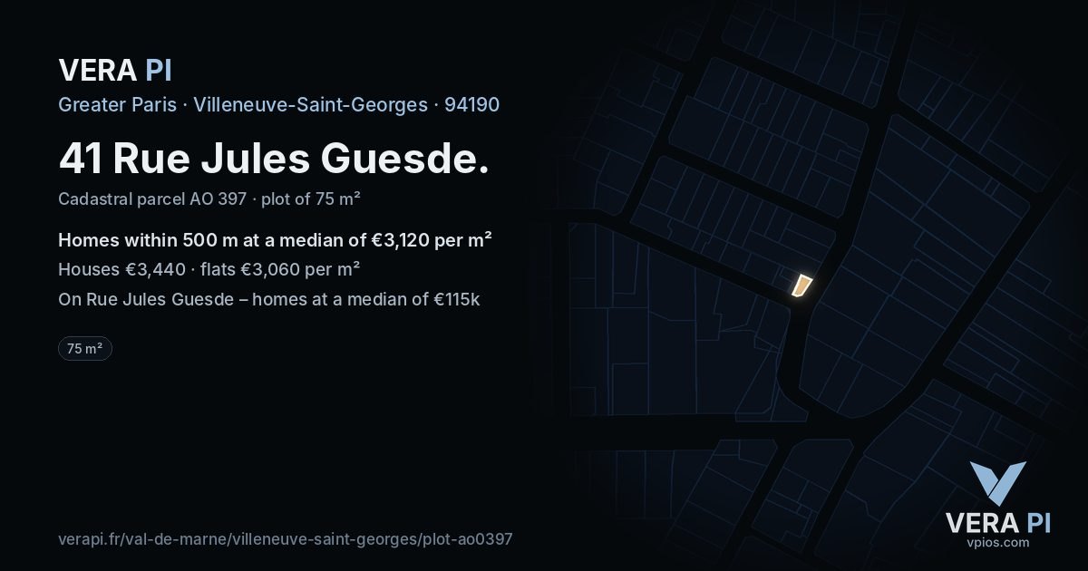 41 Rue Jules Guesde, Villeneuve-Saint-Georges at night – the plot lit, the parcels around coloured by the prices near them