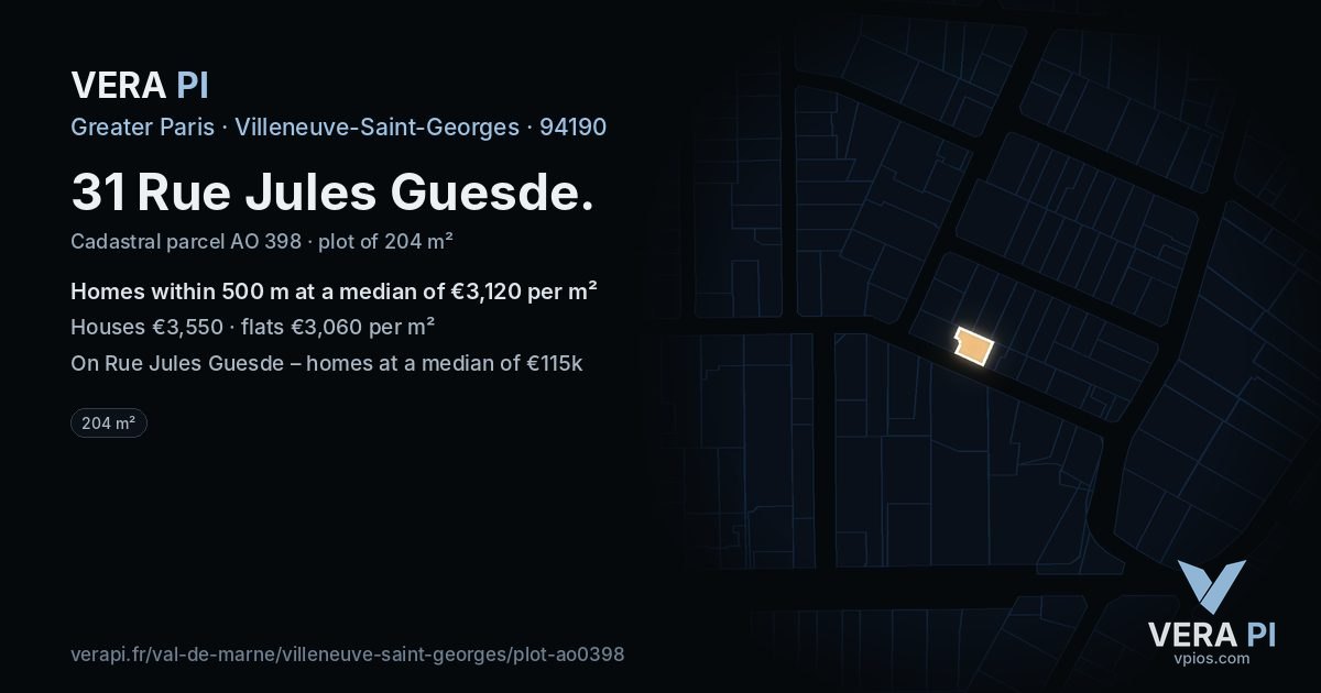 31 Rue Jules Guesde, Villeneuve-Saint-Georges at night – the plot lit, the parcels around coloured by the prices near them