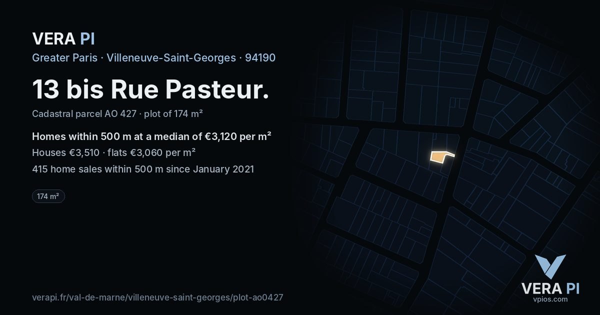 13 bis Rue Pasteur, Villeneuve-Saint-Georges at night – the plot lit, the parcels around coloured by the prices near them