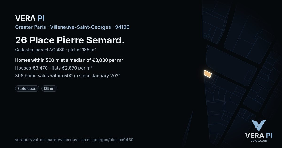 26 Place Pierre Semard, Villeneuve-Saint-Georges at night – the plot lit, the parcels around coloured by the prices near them