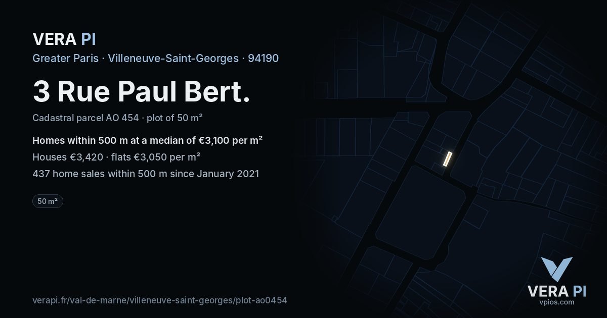 3 Rue Paul Bert, Villeneuve-Saint-Georges at night – the plot lit, the parcels around coloured by the prices near them