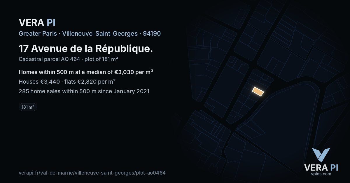17 Avenue de la République, Villeneuve-Saint-Georges at night – the plot lit, the parcels around coloured by the prices near them