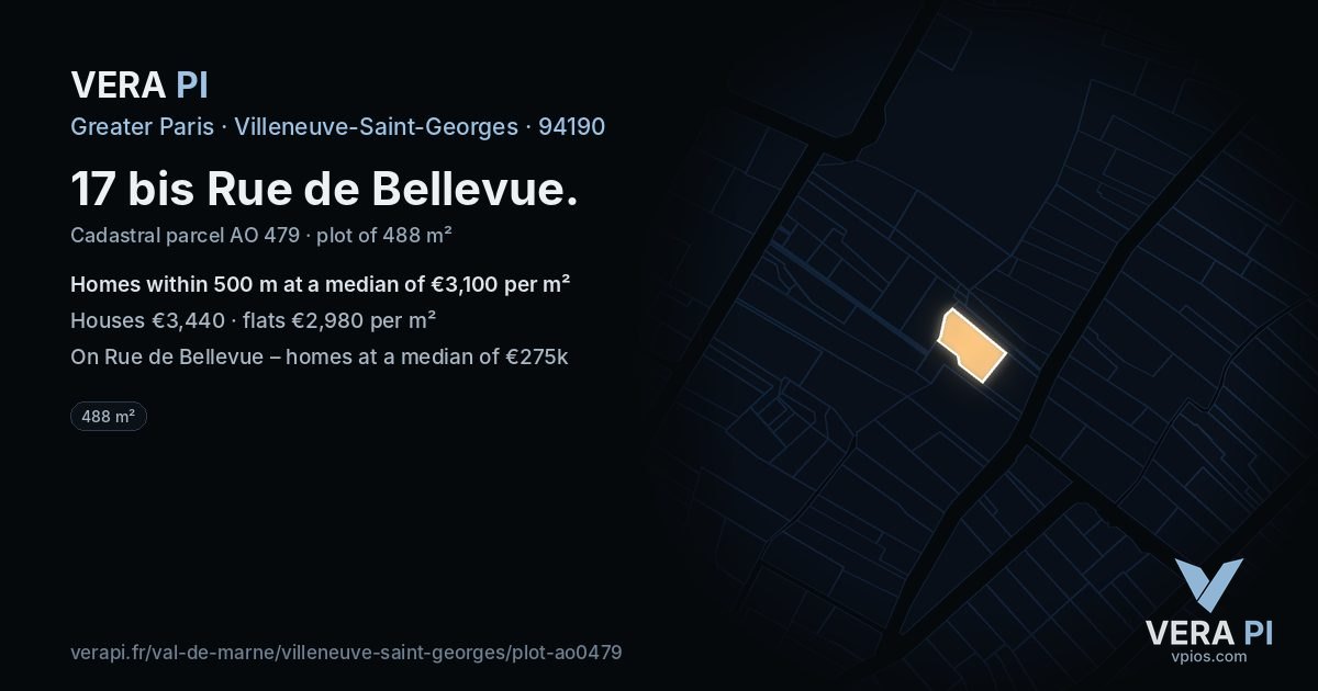 17 bis Rue de Bellevue, Villeneuve-Saint-Georges at night – the plot lit, the parcels around coloured by the prices near them