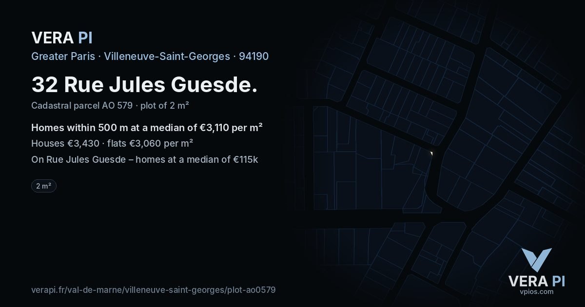 32 Rue Jules Guesde, Villeneuve-Saint-Georges at night – the plot lit, the parcels around coloured by the prices near them