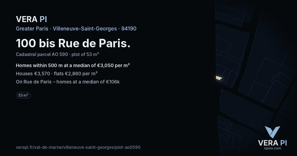 100 bis Rue de Paris, Villeneuve-Saint-Georges at night – the plot lit, the parcels around coloured by the prices near them