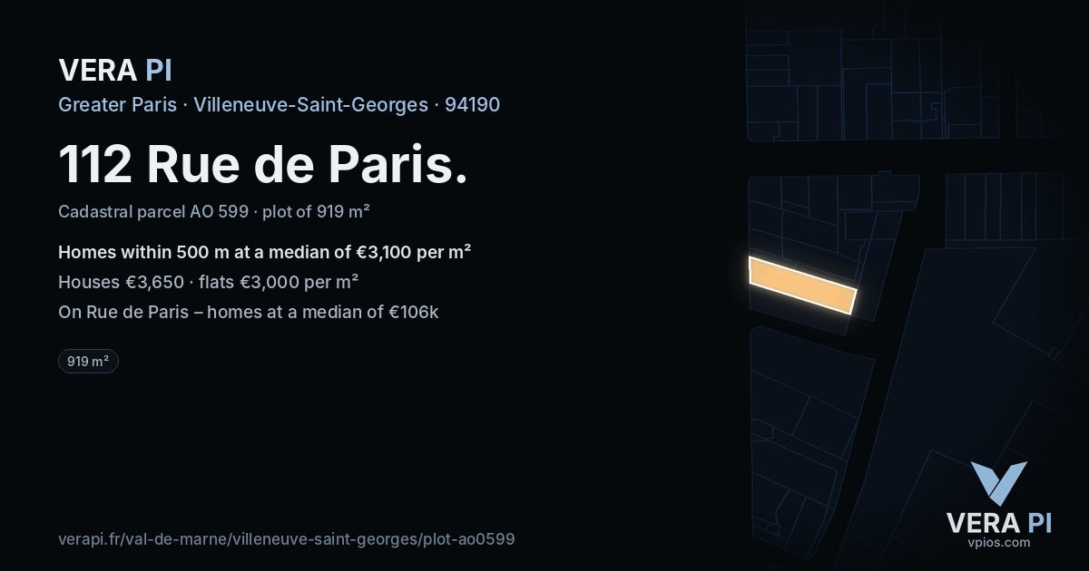 112 Rue de Paris, Villeneuve-Saint-Georges at night – the plot lit, the parcels around coloured by the prices near them