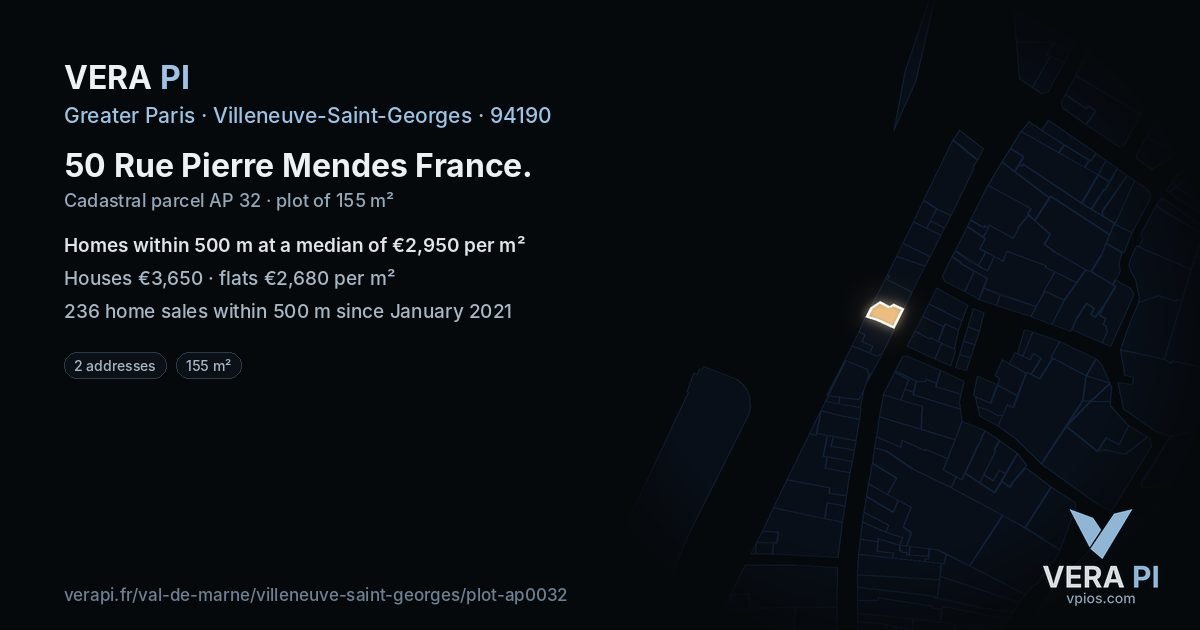 50 Rue Pierre Mendes France, Villeneuve-Saint-Georges at night – the plot lit, the parcels around coloured by the prices near them