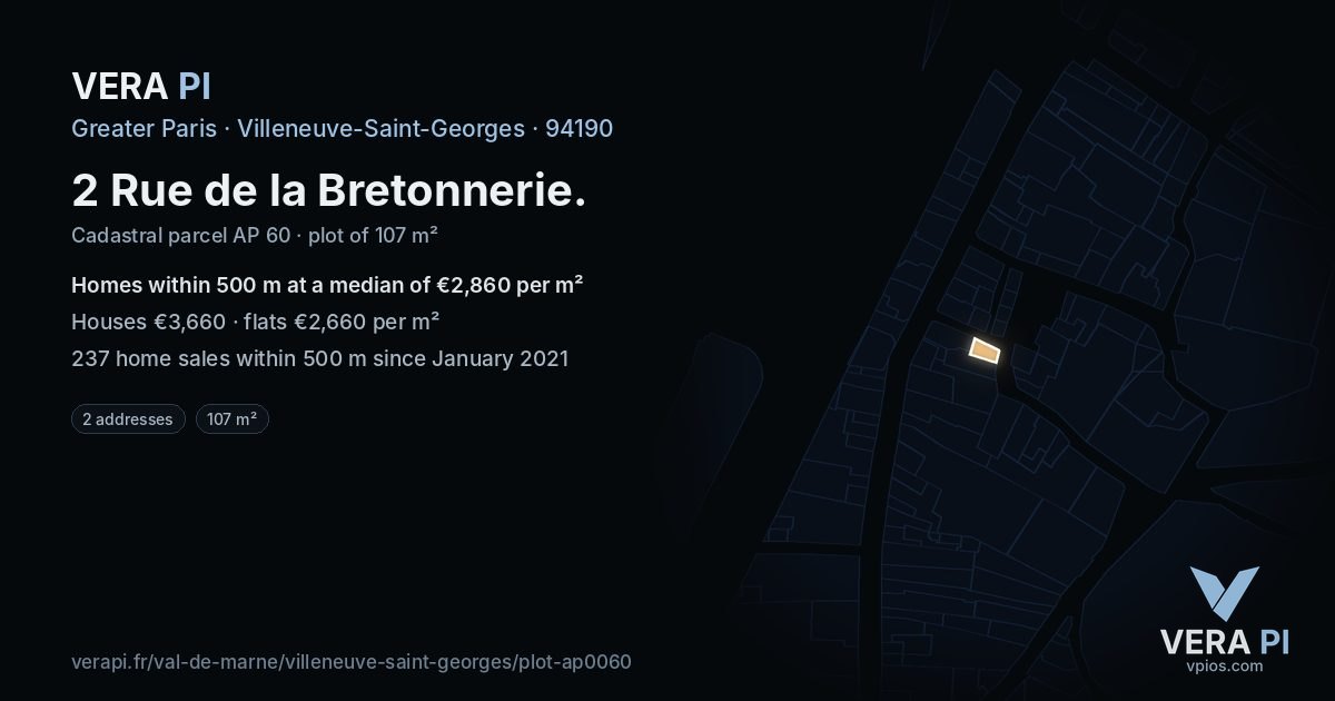 2 Rue de la Bretonnerie, Villeneuve-Saint-Georges at night – the plot lit, the parcels around coloured by the prices near them