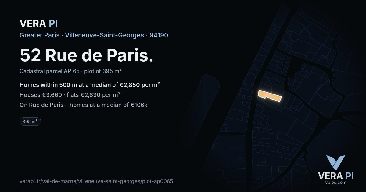 52 Rue de Paris, Villeneuve-Saint-Georges at night – the plot lit, the parcels around coloured by the prices near them
