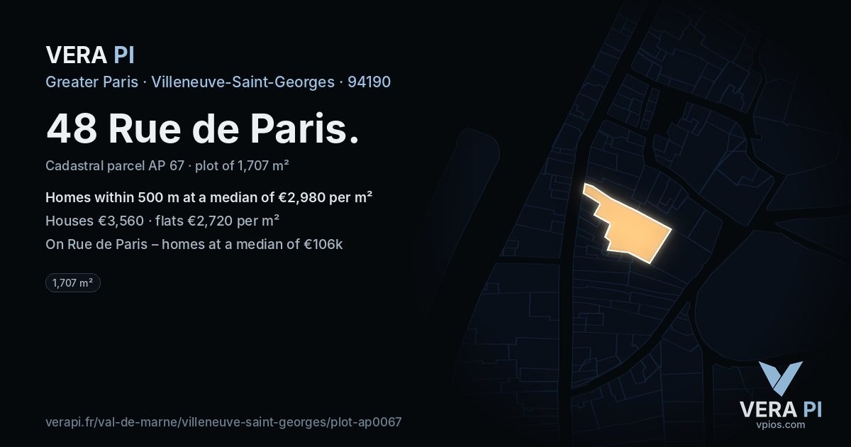 48 Rue de Paris, Villeneuve-Saint-Georges at night – the plot lit, the parcels around coloured by the prices near them
