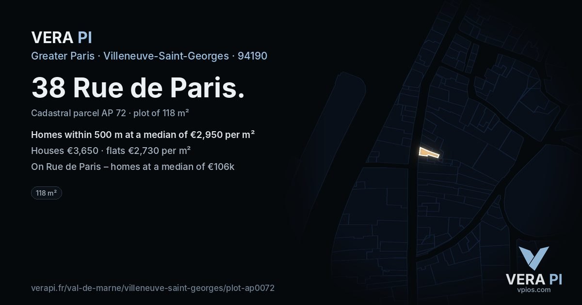 38 Rue de Paris, Villeneuve-Saint-Georges at night – the plot lit, the parcels around coloured by the prices near them