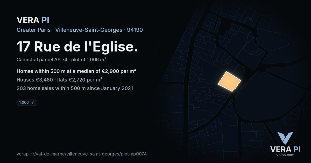 17 Rue de l'Eglise, Villeneuve-Saint-Georges at night – the plot lit, the parcels around coloured by the prices near them