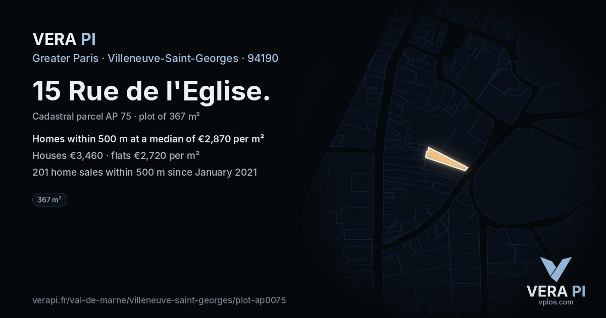 15 Rue de l'Eglise, Villeneuve-Saint-Georges at night – the plot lit, the parcels around coloured by the prices near them
