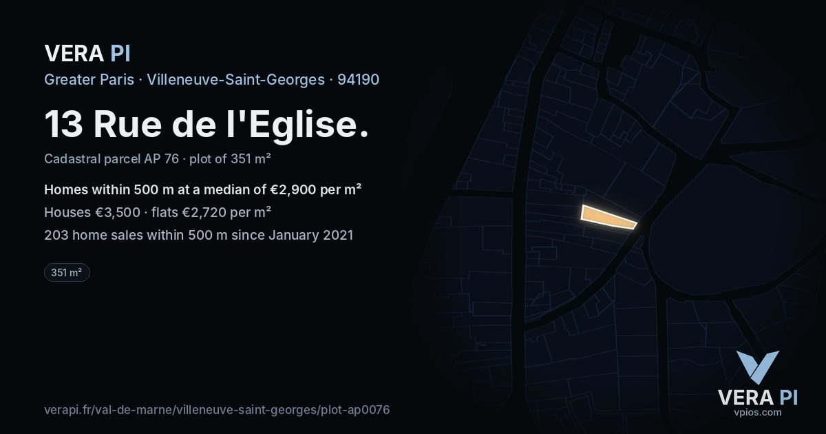 13 Rue de l'Eglise, Villeneuve-Saint-Georges at night – the plot lit, the parcels around coloured by the prices near them