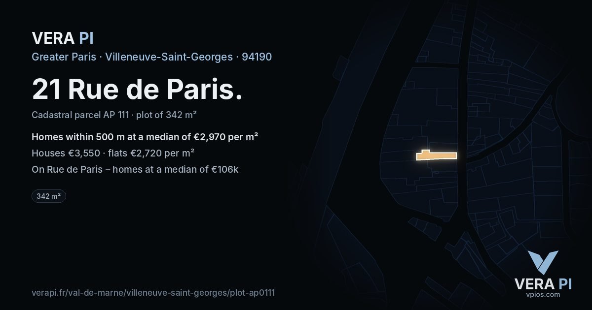 21 Rue de Paris, Villeneuve-Saint-Georges at night – the plot lit, the parcels around coloured by the prices near them