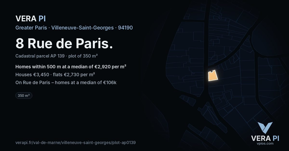 8 Rue de Paris, Villeneuve-Saint-Georges at night – the plot lit, the parcels around coloured by the prices near them