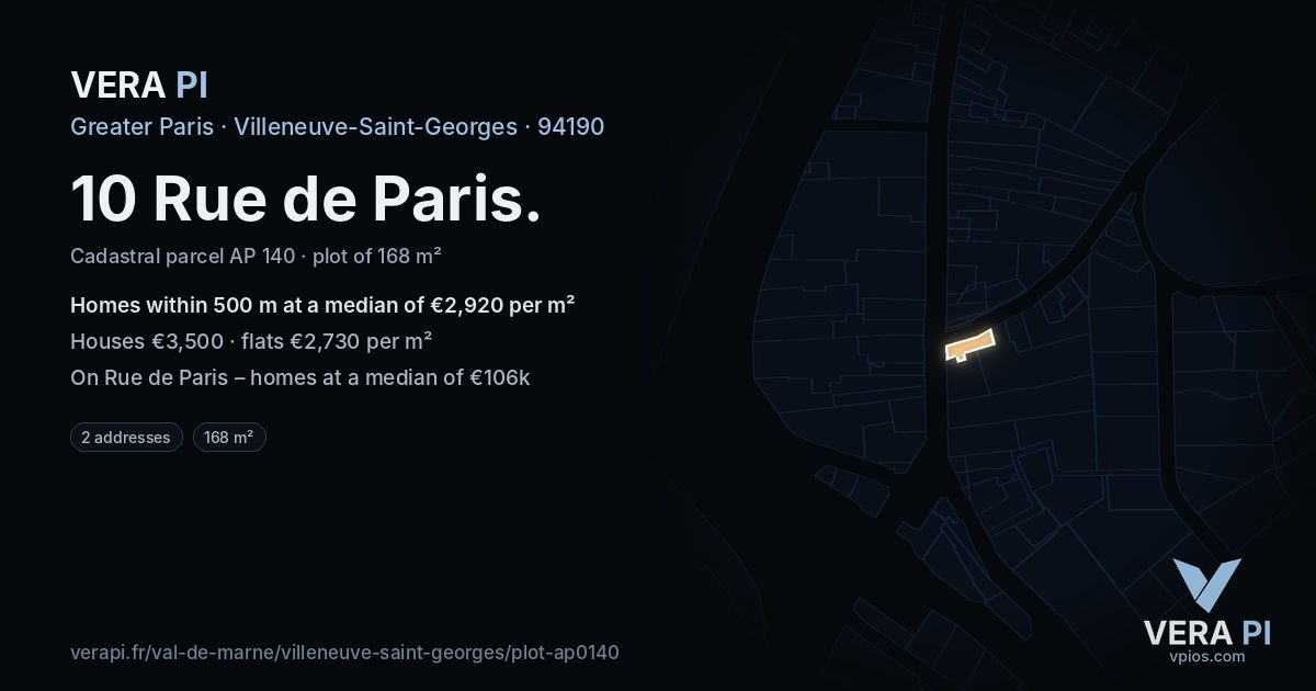 10 Rue de Paris, Villeneuve-Saint-Georges at night – the plot lit, the parcels around coloured by the prices near them