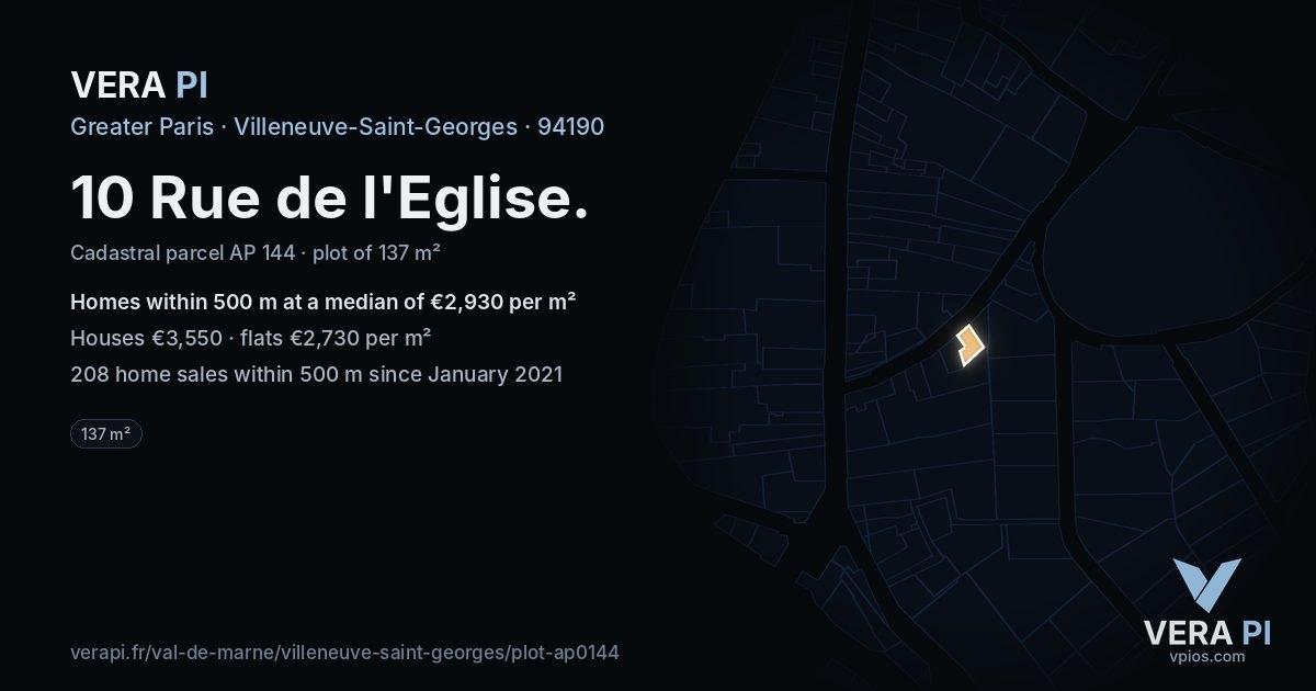 10 Rue de l'Eglise, Villeneuve-Saint-Georges at night – the plot lit, the parcels around coloured by the prices near them