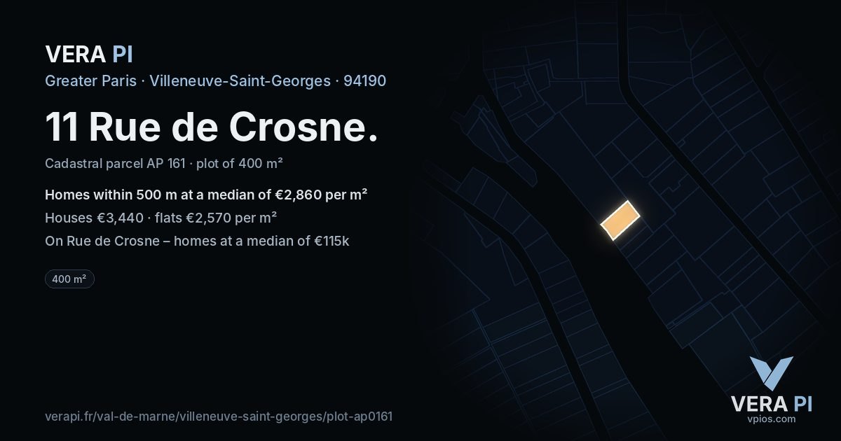 11 Rue de Crosne, Villeneuve-Saint-Georges at night – the plot lit, the parcels around coloured by the prices near them