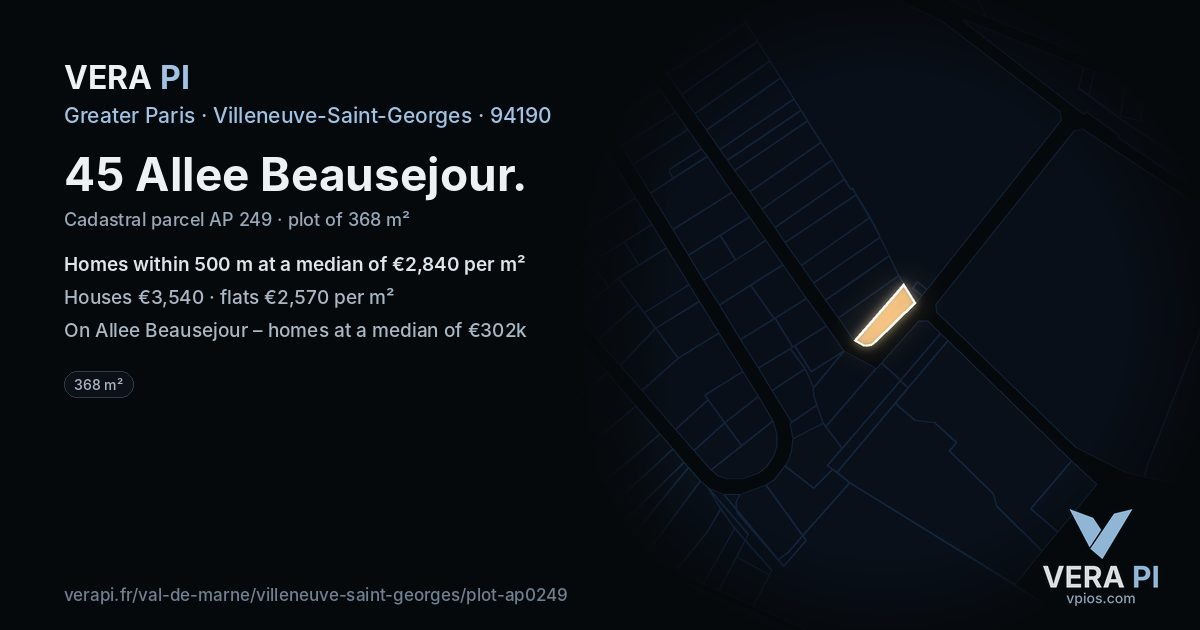 45 Allee Beausejour, Villeneuve-Saint-Georges at night – the plot lit, the parcels around coloured by the prices near them