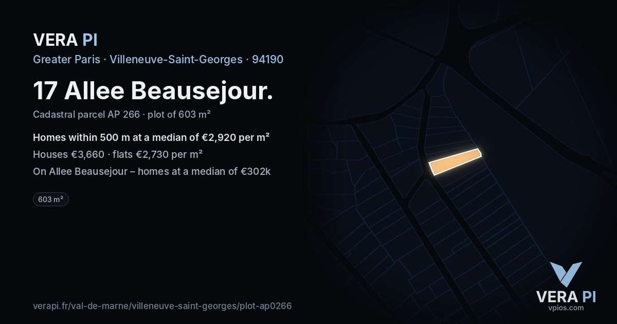 17 Allee Beausejour, Villeneuve-Saint-Georges at night – the plot lit, the parcels around coloured by the prices near them