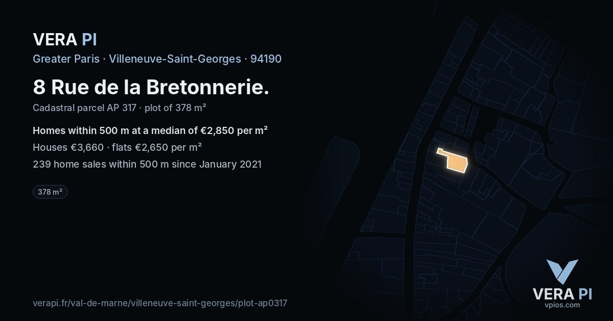 8 Rue de la Bretonnerie, Villeneuve-Saint-Georges at night – the plot lit, the parcels around coloured by the prices near them