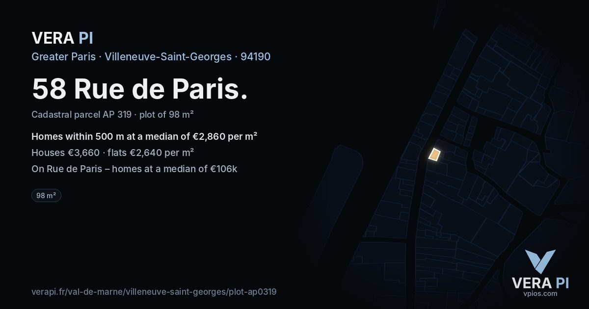 58 Rue de Paris, Villeneuve-Saint-Georges at night – the plot lit, the parcels around coloured by the prices near them