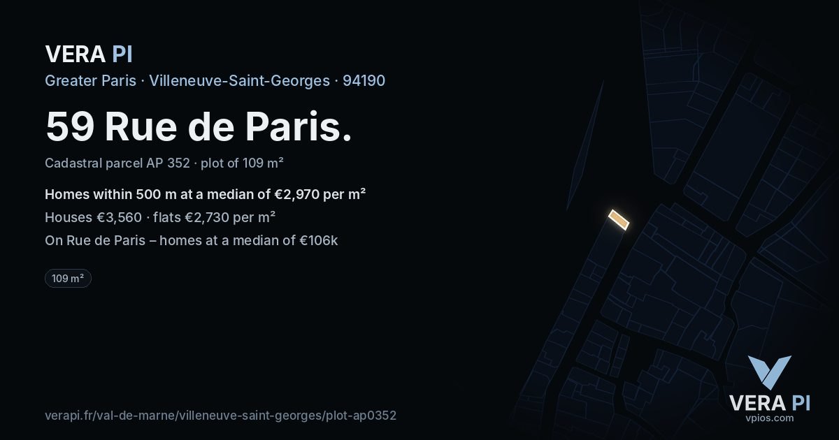 59 Rue de Paris, Villeneuve-Saint-Georges at night – the plot lit, the parcels around coloured by the prices near them