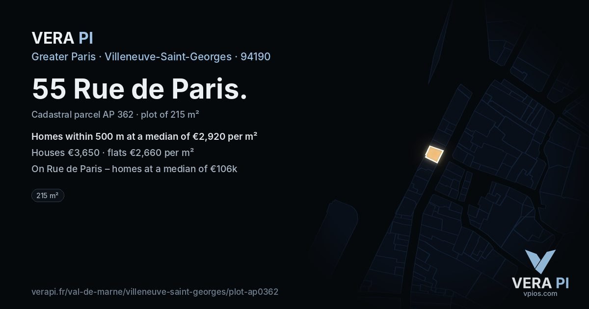 55 Rue de Paris, Villeneuve-Saint-Georges at night – the plot lit, the parcels around coloured by the prices near them
